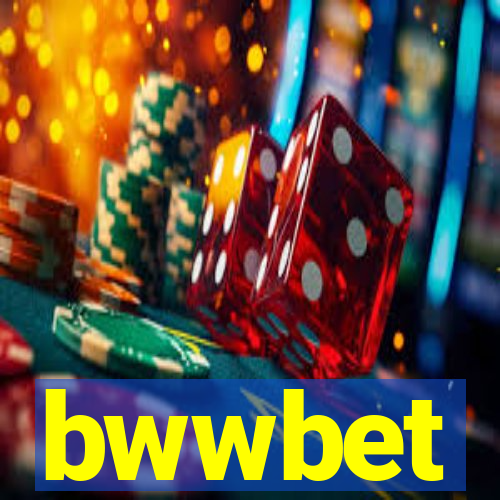 bwwbet