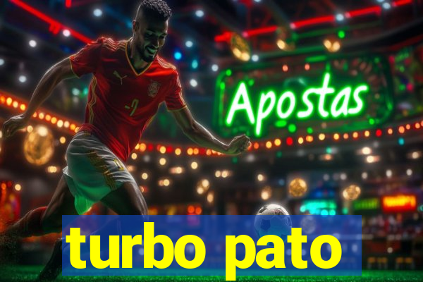 turbo pato