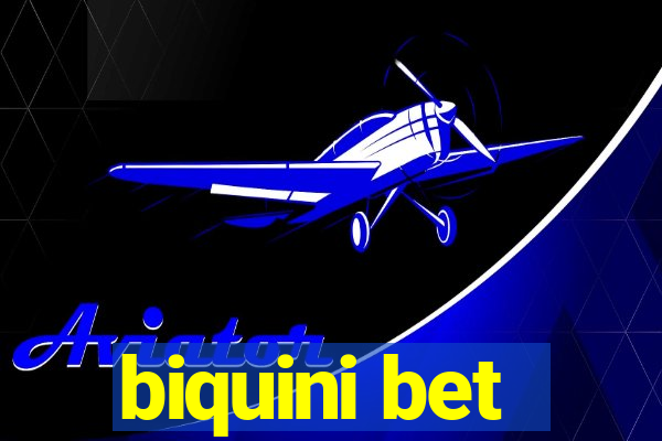 biquini bet
