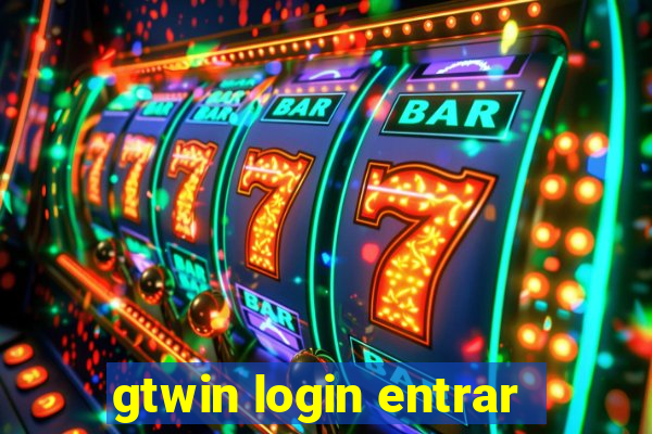 gtwin login entrar