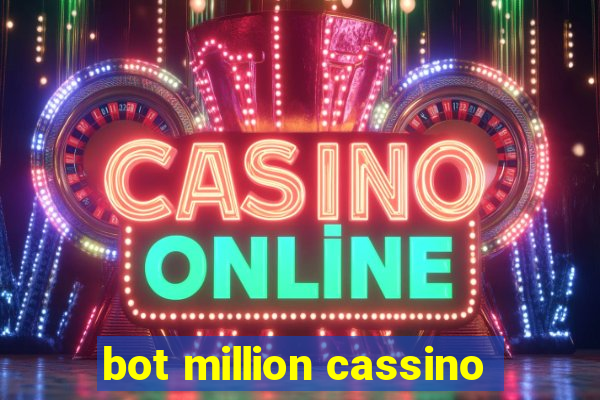 bot million cassino