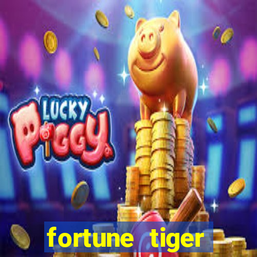 fortune tiger deposito 5 reais