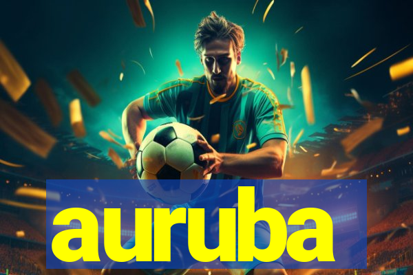 auruba