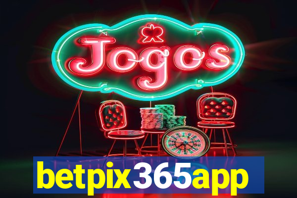 betpix365app