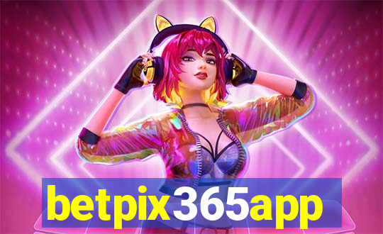 betpix365app