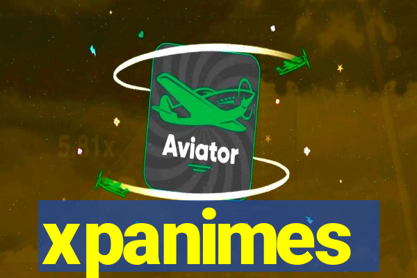 xpanimes
