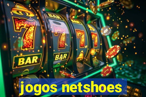 jogos netshoes