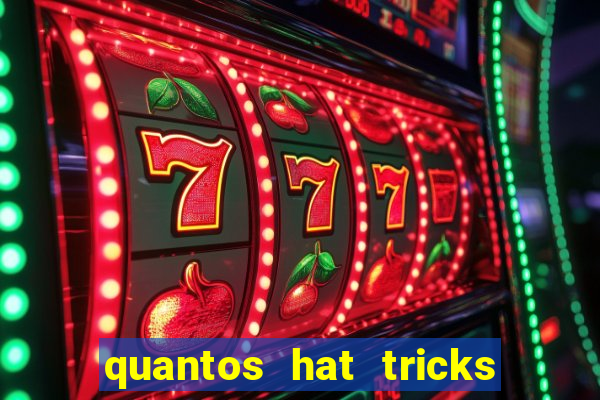 quantos hat tricks tem messi