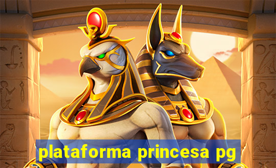 plataforma princesa pg