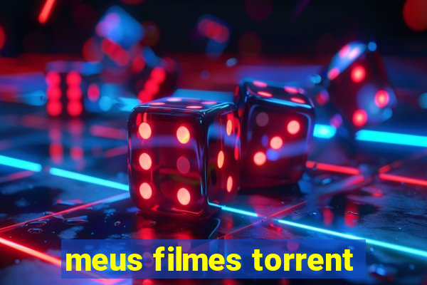 meus filmes torrent