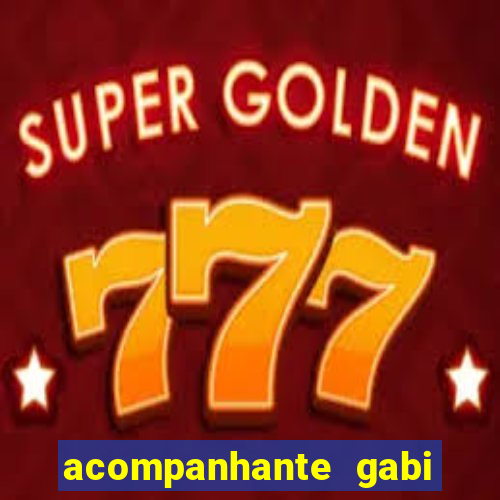 acompanhante gabi milan presidente prudente