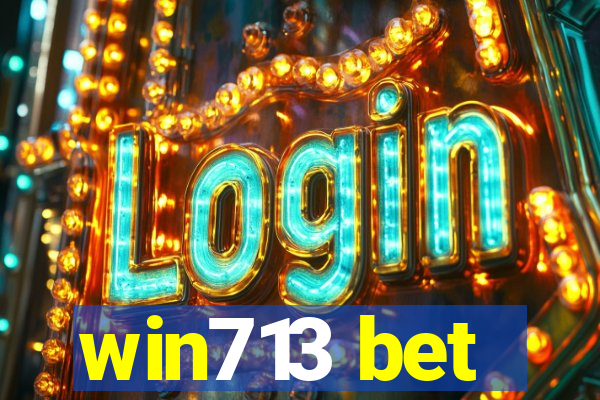 win713 bet