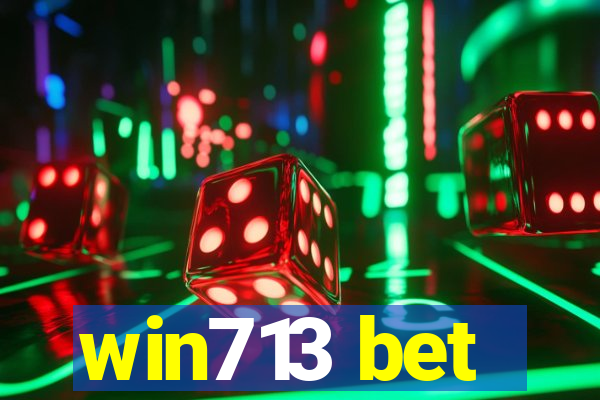 win713 bet