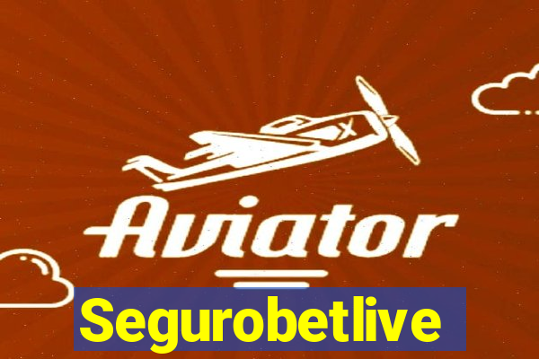 Segurobetlive