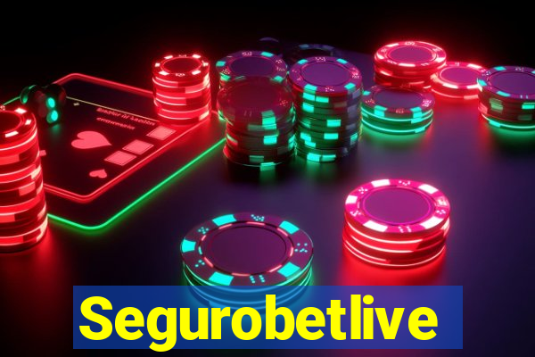 Segurobetlive