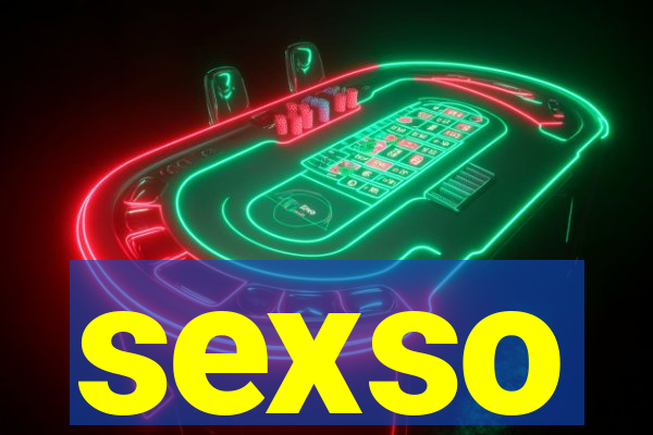 sexso