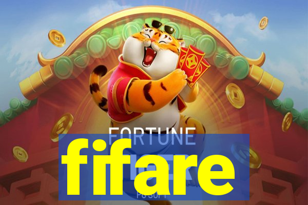 fifare