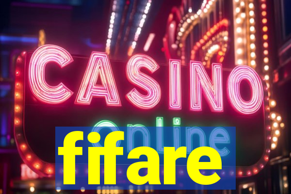 fifare