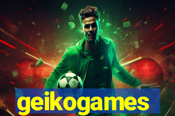 geikogames