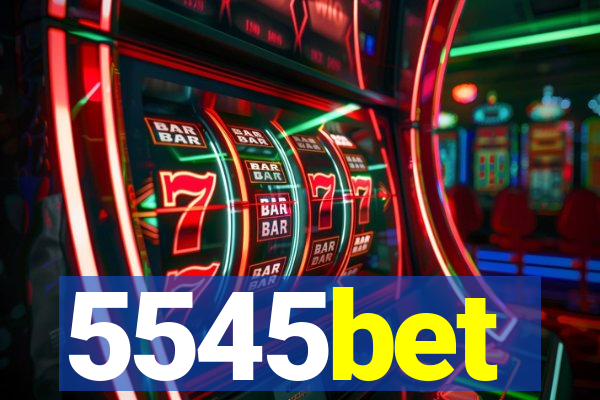 5545bet