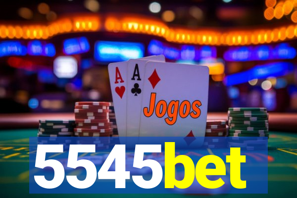 5545bet