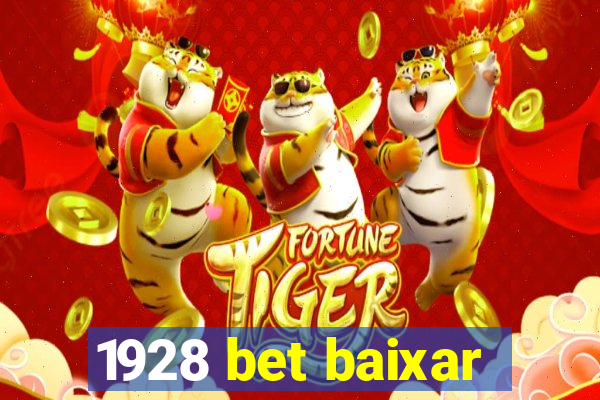 1928 bet baixar