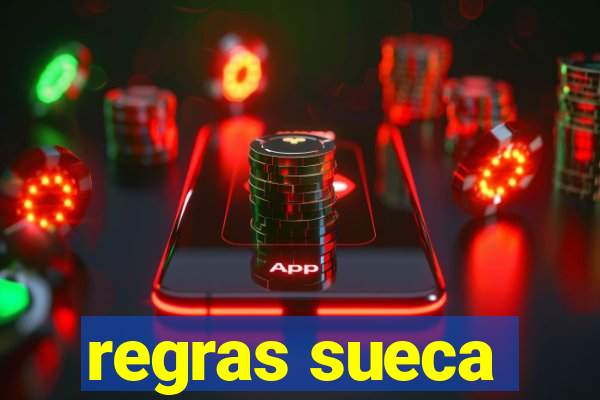 regras sueca