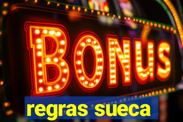 regras sueca