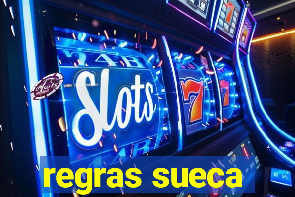 regras sueca