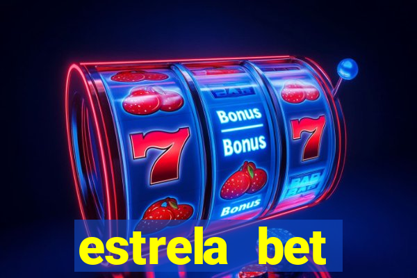 estrela bet download app