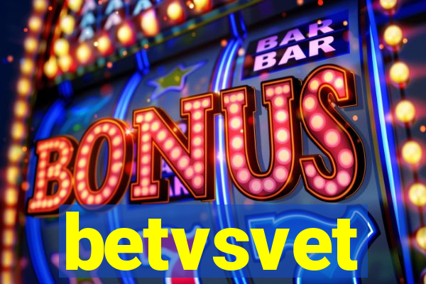 betvsvet