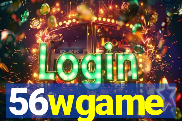 56wgame