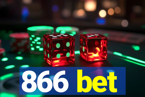 866 bet