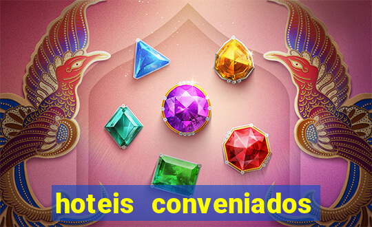 hoteis conveniados bancorbras bahia