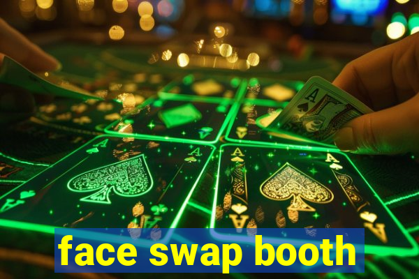 face swap booth