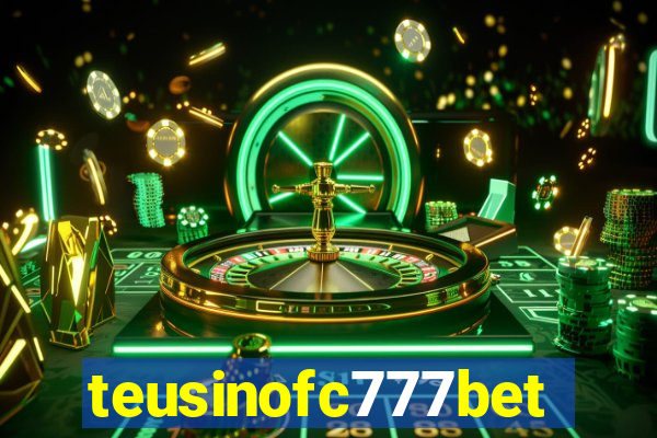 teusinofc777bet.com