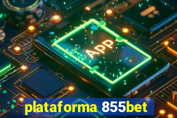 plataforma 855bet