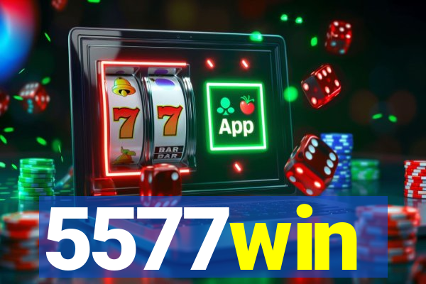 5577win