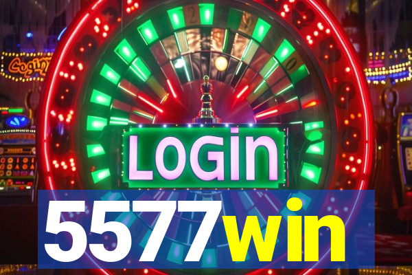 5577win