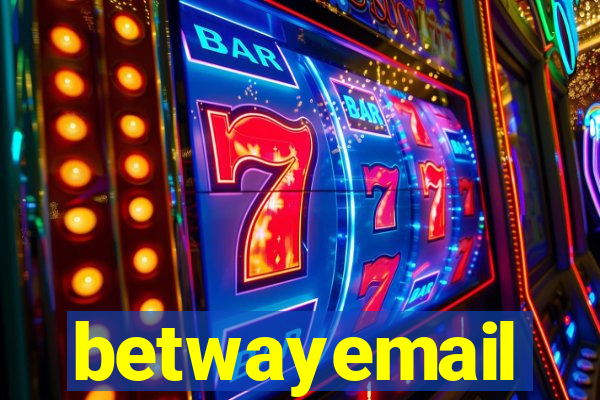 betwayemail