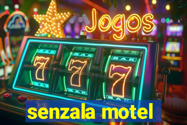 senzala motel