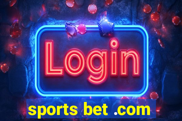 sports bet .com