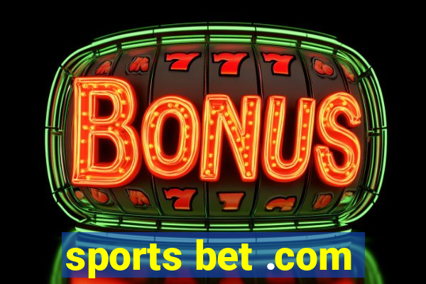 sports bet .com