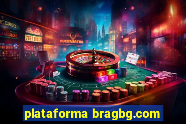 plataforma bragbg.com
