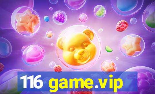 116 game.vip