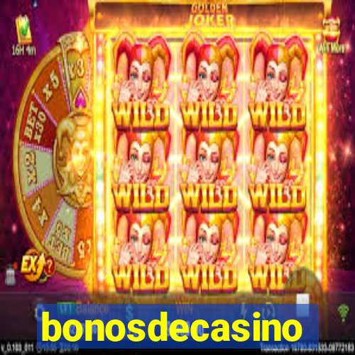 bonosdecasino
