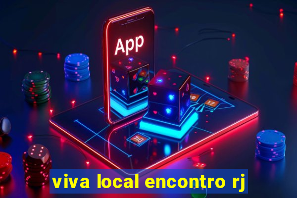 viva local encontro rj