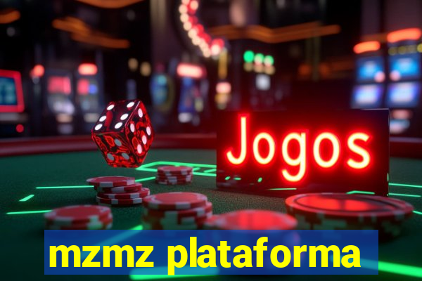 mzmz plataforma
