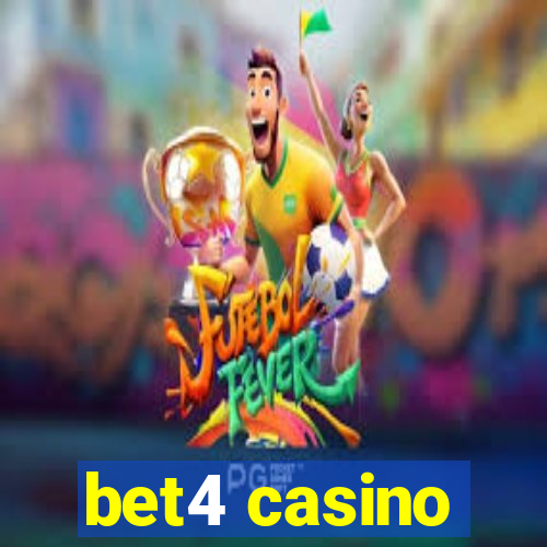 bet4 casino
