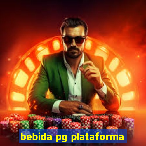 bebida pg plataforma